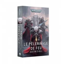 Le Pèlerinage de Feu...