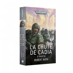 La Chute de Cadia : 2ème...