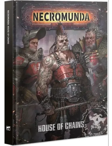 Necromunda: Goliath - House of Chains