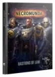Necromunda: Bastions Of Law