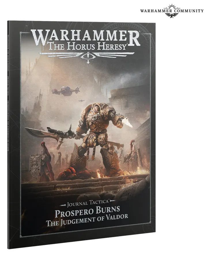 Warhammer: The Horus Heresy – Journal Tactica – Prospero Burns: Judgement of Valdor 12.9.26